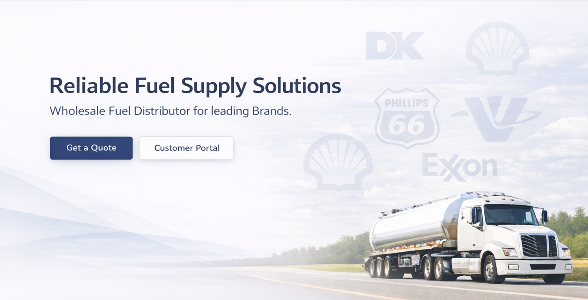 Reliable Fuel Supply Solutions. Wholesale Fuel Distributor for leading Brands.